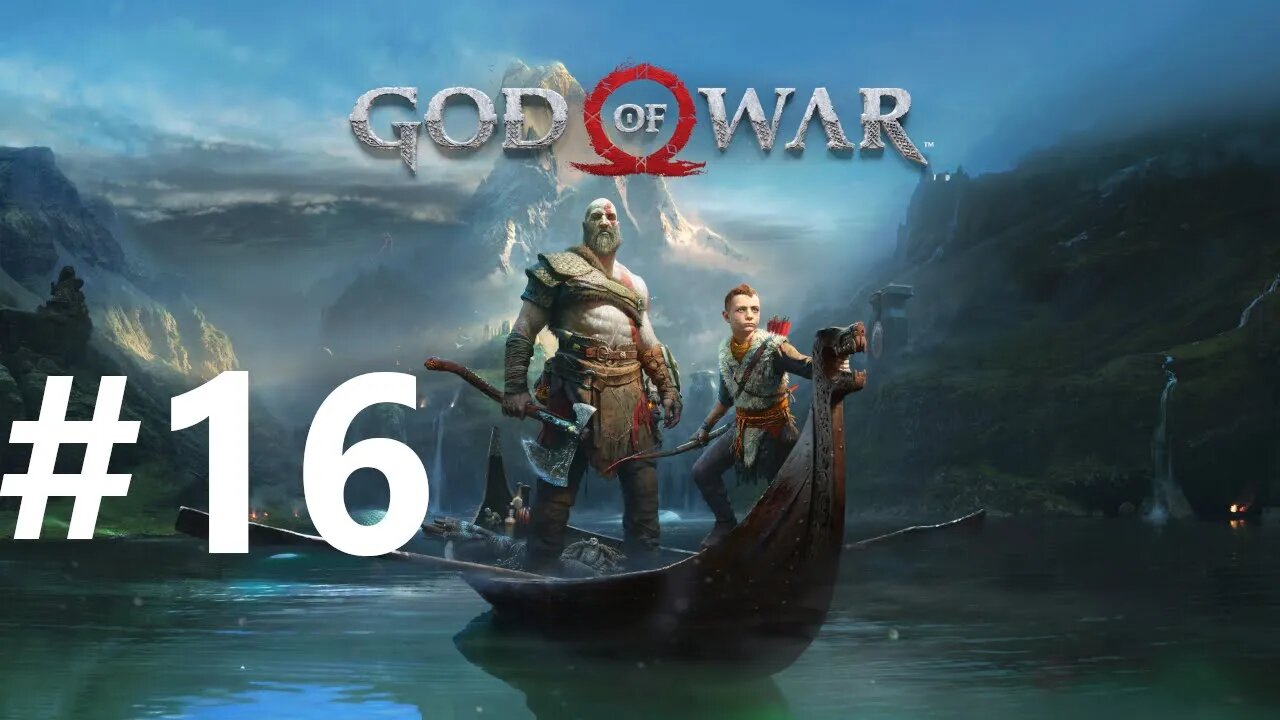 God Of War (2018) Play Through Part 16