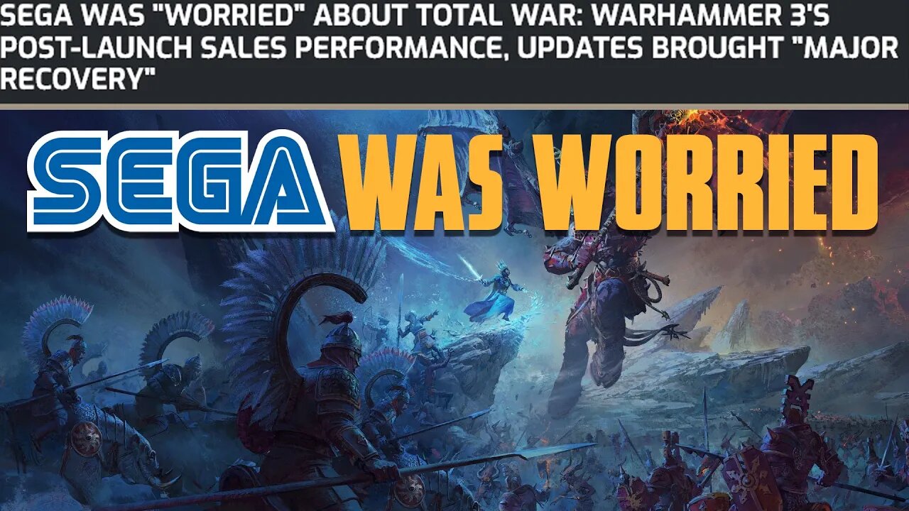 SEGA "Worried" About Total War: Warhammer 3s Post Launch Performance