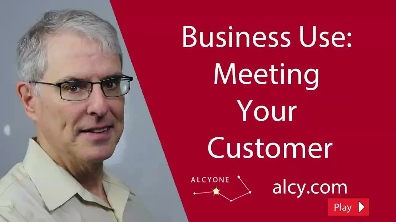63 Business Use Meeting your Customer