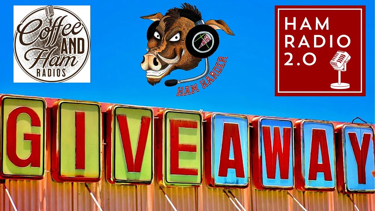 Ham Radio GIVEAWAYS for March of 2023!