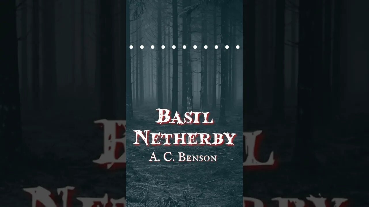 Basil Netherby By A C Benson
