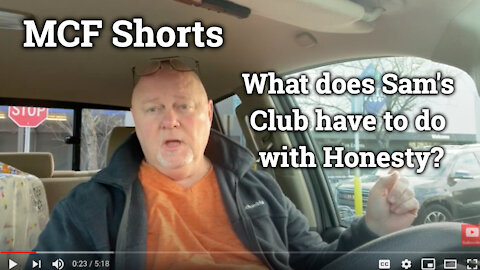 MCF Short - What does Sam's Club have to do with Honesty?