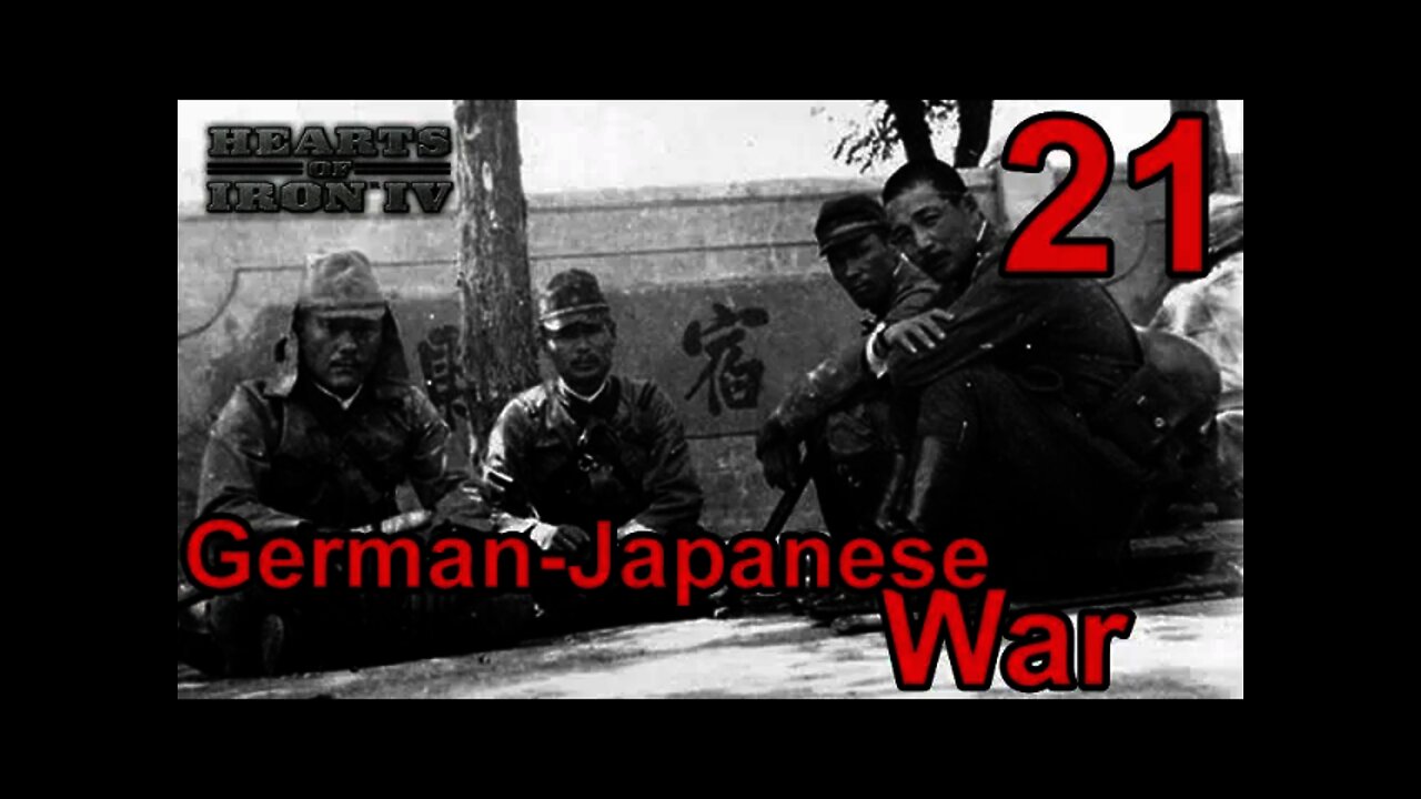 The Reich Ministers - Heart of Iron IV Co-Op Germany 21 - German-Japanese War