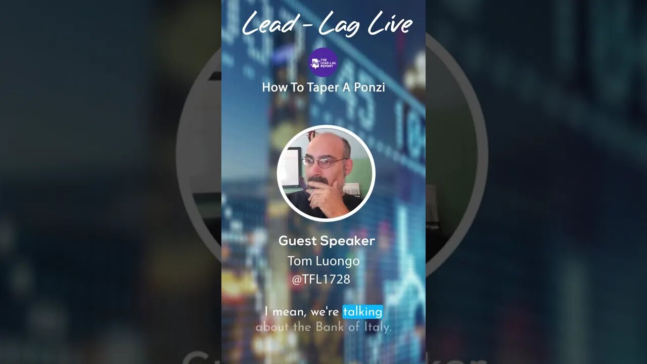 Tom Luongo on Lead-Lag Live