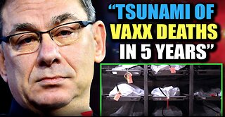 U.S. Gov't Warns 'Tsunami of Deaths' Will Eliminate COVID-Vaxxed Within '5 Years'