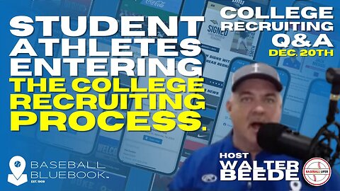 Tuesdays Q & A Dec 20 2022 - Student athletes entering the college recruiting process.