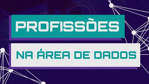 Profissões na área de dados