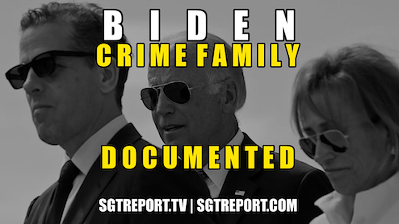 THE BIDEN CRIME FAMILY: DOCUMENTED. BRIBERY & TREASON - PART 1