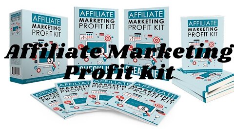 Affiliate Marketing Profit Kit