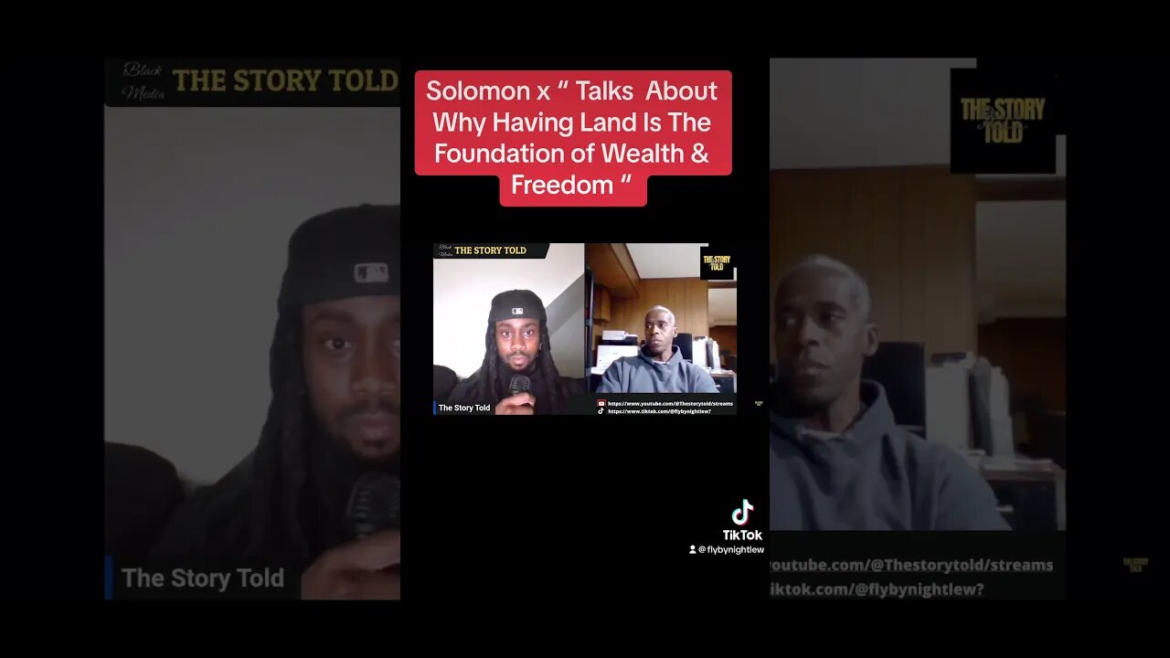 Solomon X “Talks About Why Having Land Is The Foundation of Freedom & Wealth”