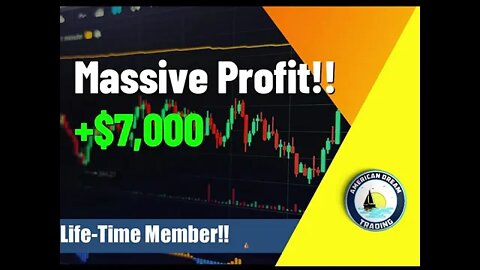 $7,000 MASSIVE Profit Life Time Member Stock Market