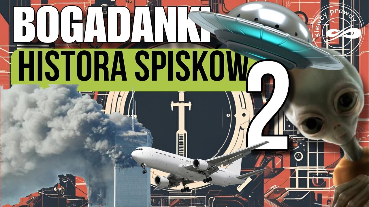 Historia spisków cz.2 - Bogadanki