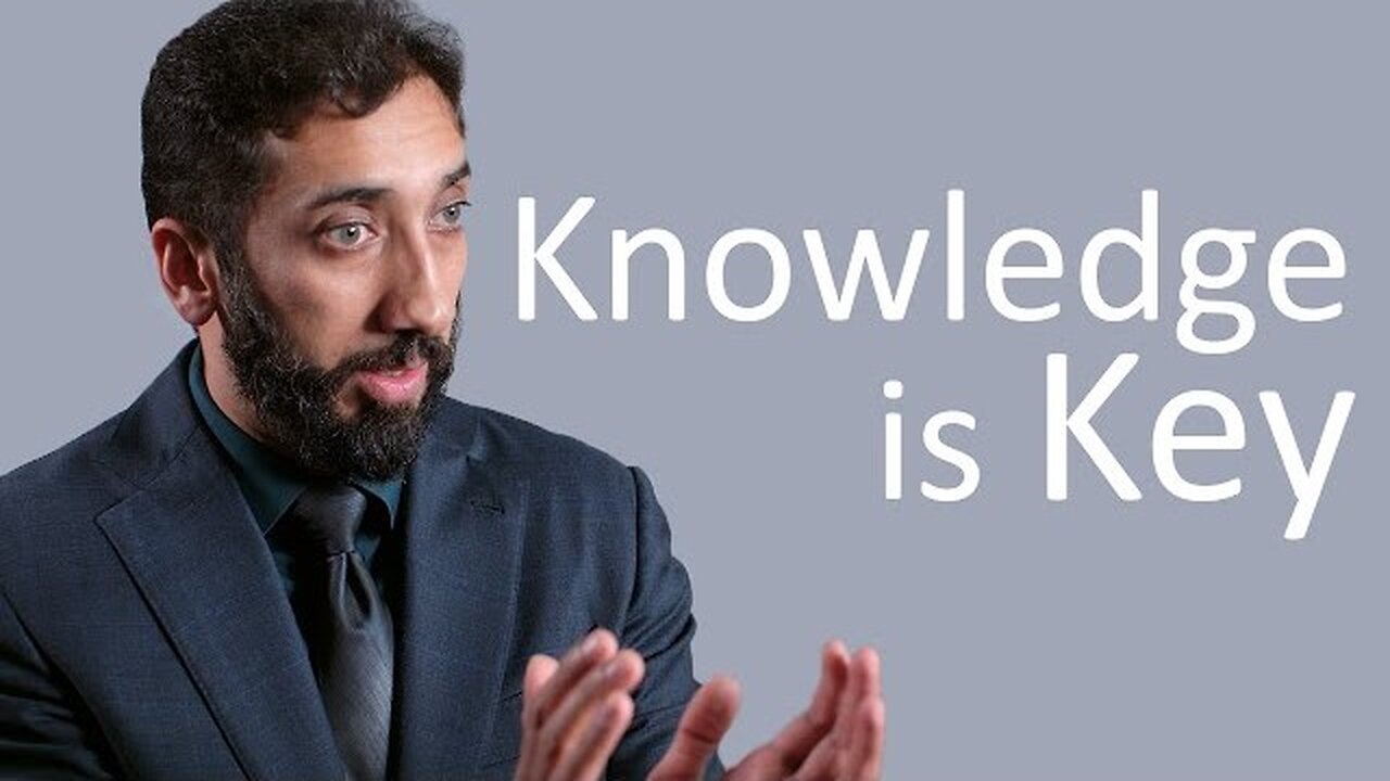 Knowledge is Key - Motivational video - Nouman Ali Khan - Malaysia Tour 2015