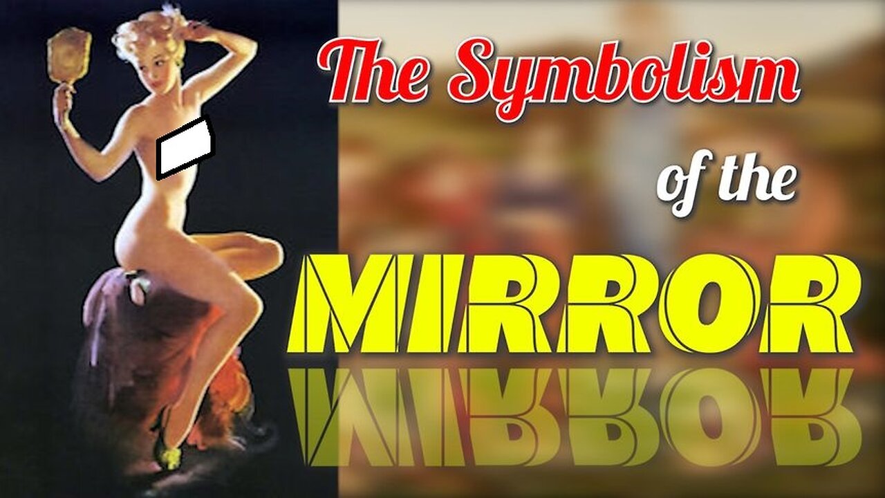 The Symbolism of the Mirror