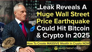 Leak Reveals A Huge Wall Street Price Earthquake Could Hit Bitcoin & Crypto In 2025