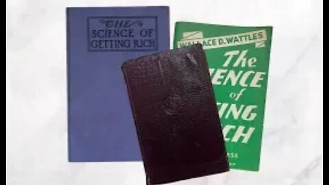 "The Science Of Getting Rich" by Wallace D. Wattles