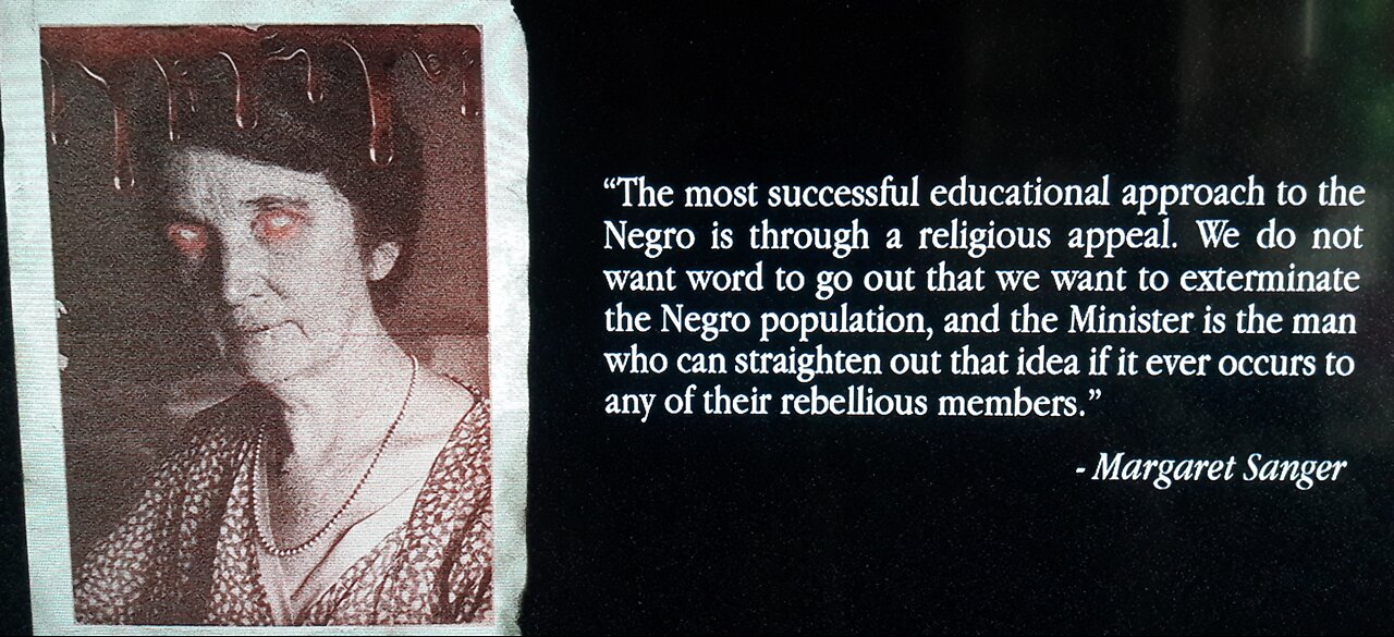 Sanger's EVIL plan to exterminate eliminate and extinction of "defective human stock"