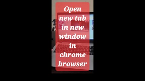 Open new tab in new window in chrome browser #shorts #youtubeshorts