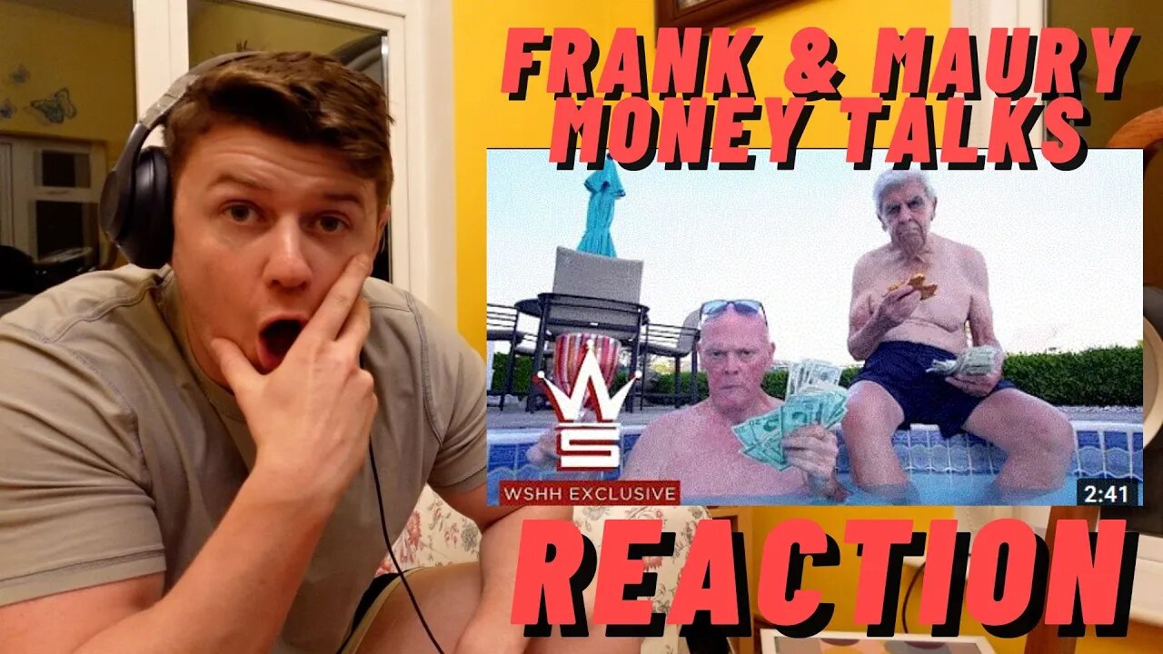 Frank & Maury - Money Talks (Official WSHH Music Video) BEST OLD RAPPERS | ((IRISH MAN REACTION!!))