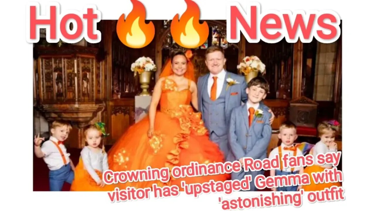 Crowning ordinance Road fans say visitor has 'upstaged' Gemma with 'astonishing' outfit