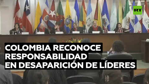 Colombia reconoce ante la CIDH su responsabilidad en la desaparición de 2 líderes sociales