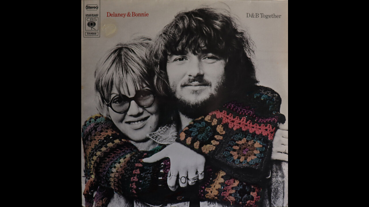 Delaney & Bonne - D&B Together (1972) [Complete LP]