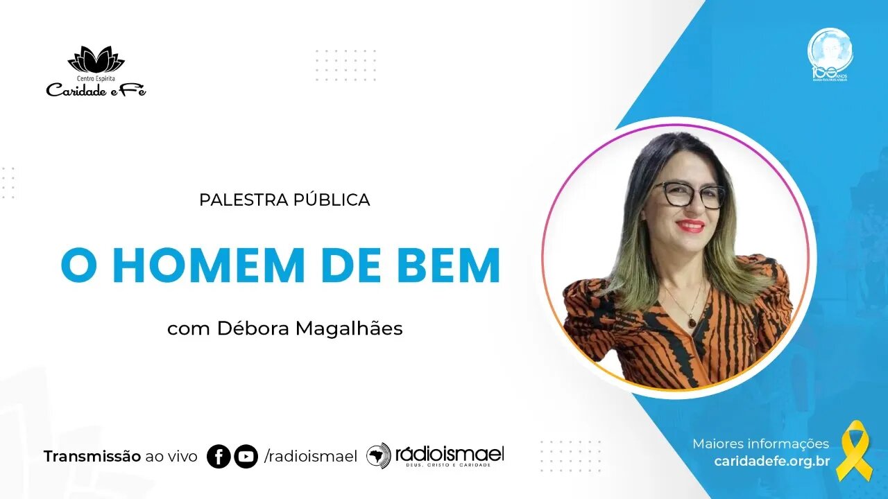 O Homem de Bem | Palestra com Débora Magalhães