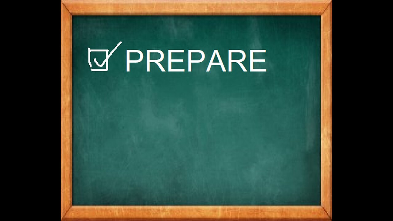 PREPARE. . .