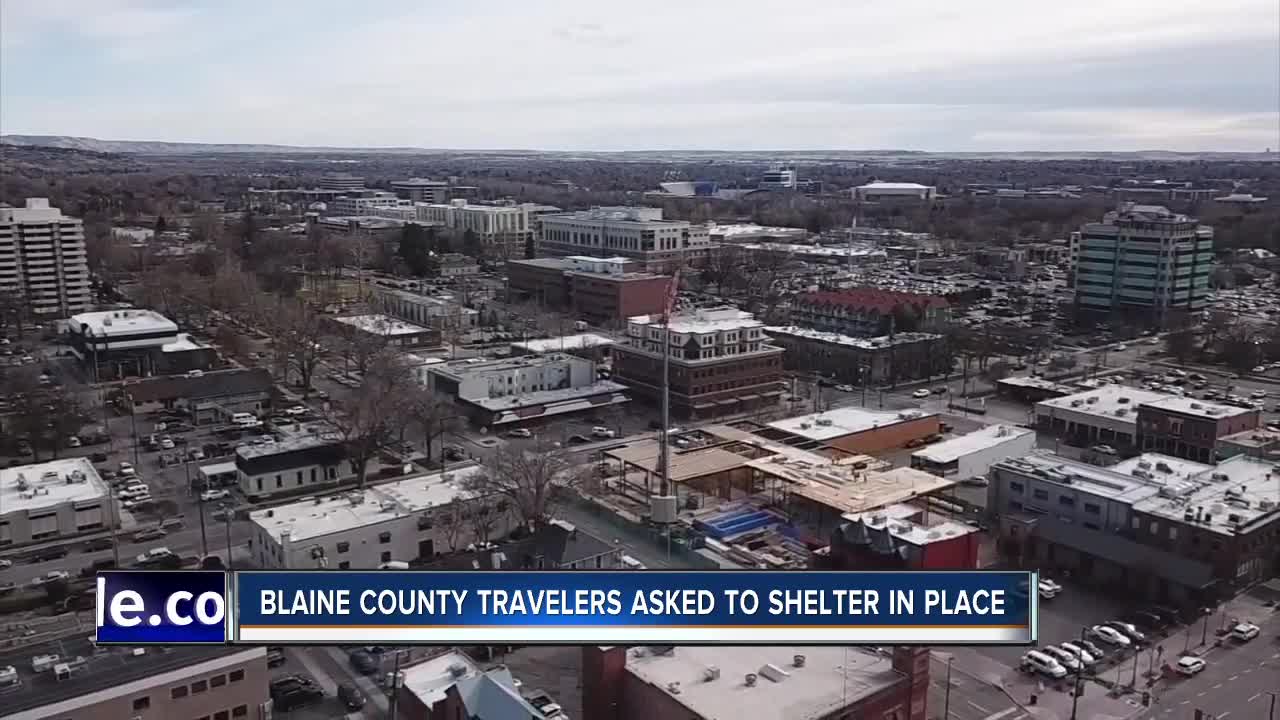 Blaine County travelers asked to shelter in place