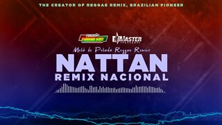 NATTAN PELADO REGGAE REMIX @MASTER PRODUÇÕES REGGAE REMIX
