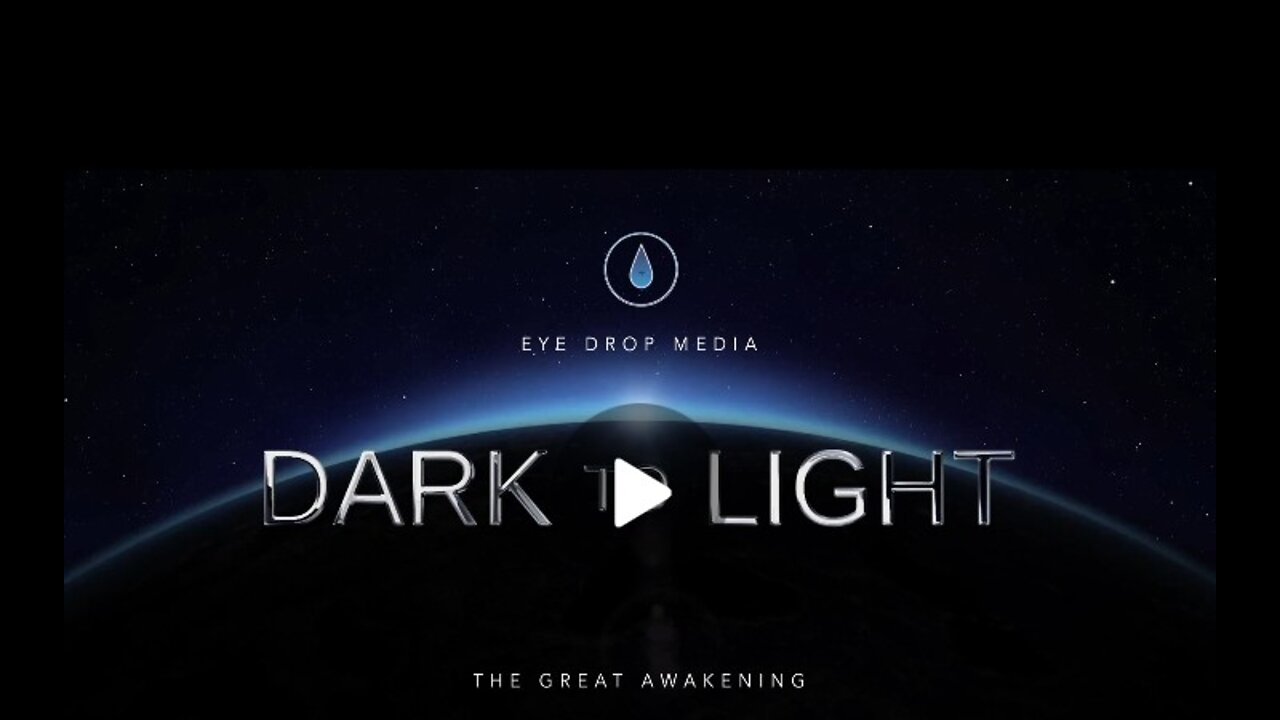 DARK TO LIGHT/ THE GREAT AWAKENING