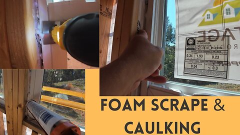 Foam Scrape & Caulking