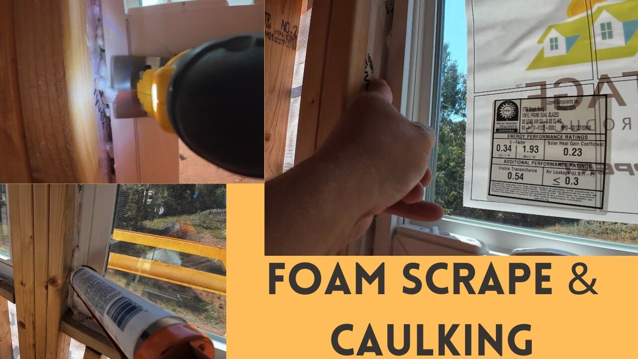 Foam Scrape & Caulking