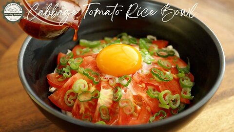 Cabbage Tomato Rice Bowl!! Delicious! Healthy! All-Purpose Soy Sauce Recipe!