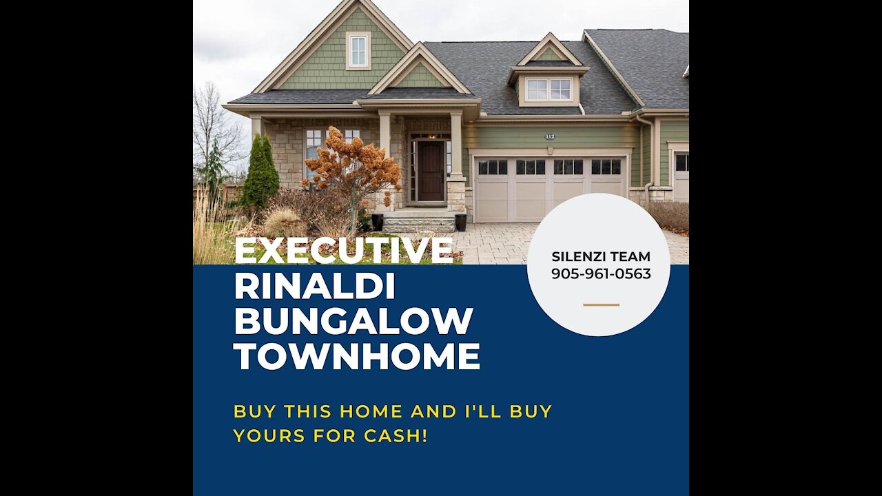 Executive Rinaldi Bungalow Townhome For Sale