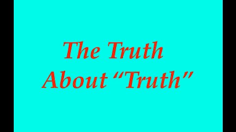 The Jesuit Vatican Shadow Empire 02 - The Truth about "Truth"