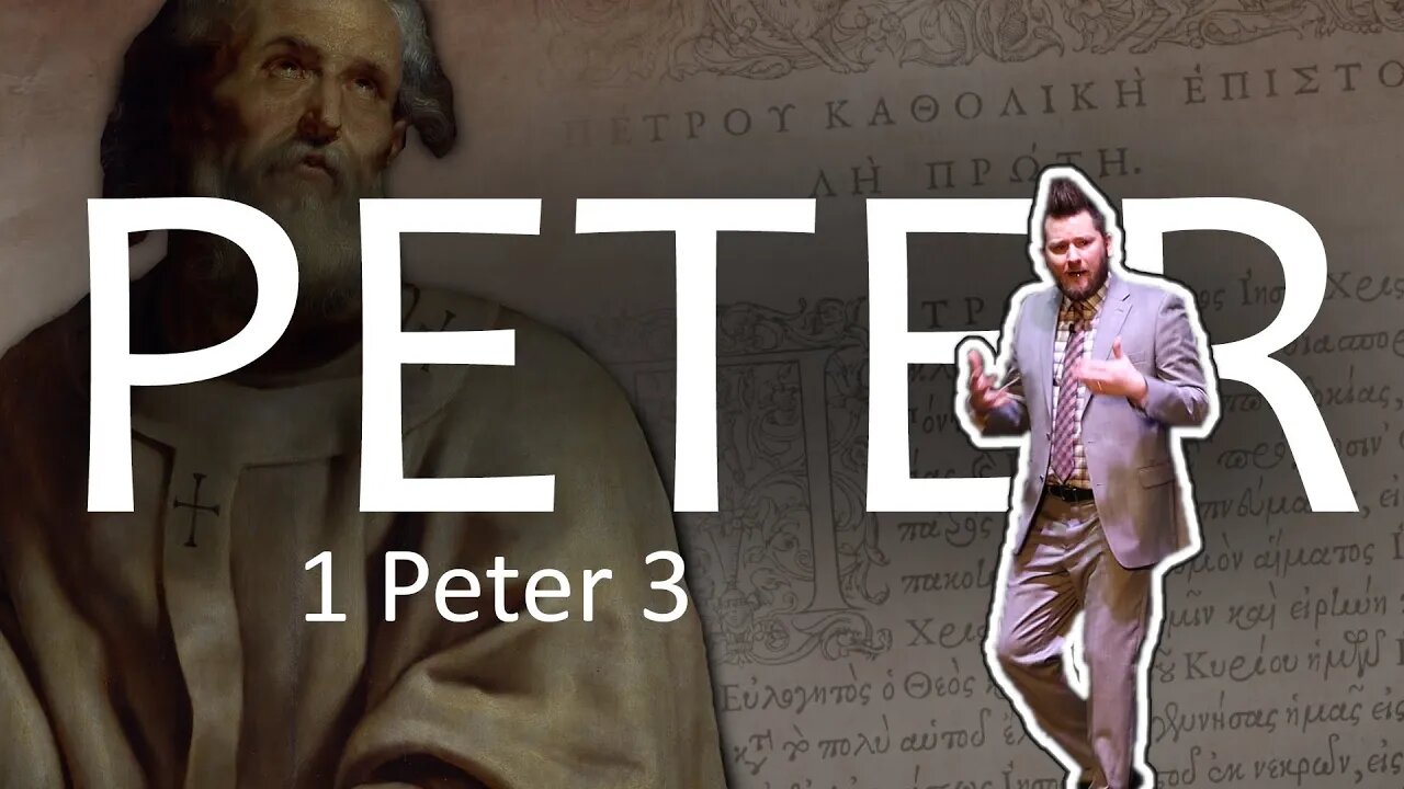Peter: 1 Peter 3