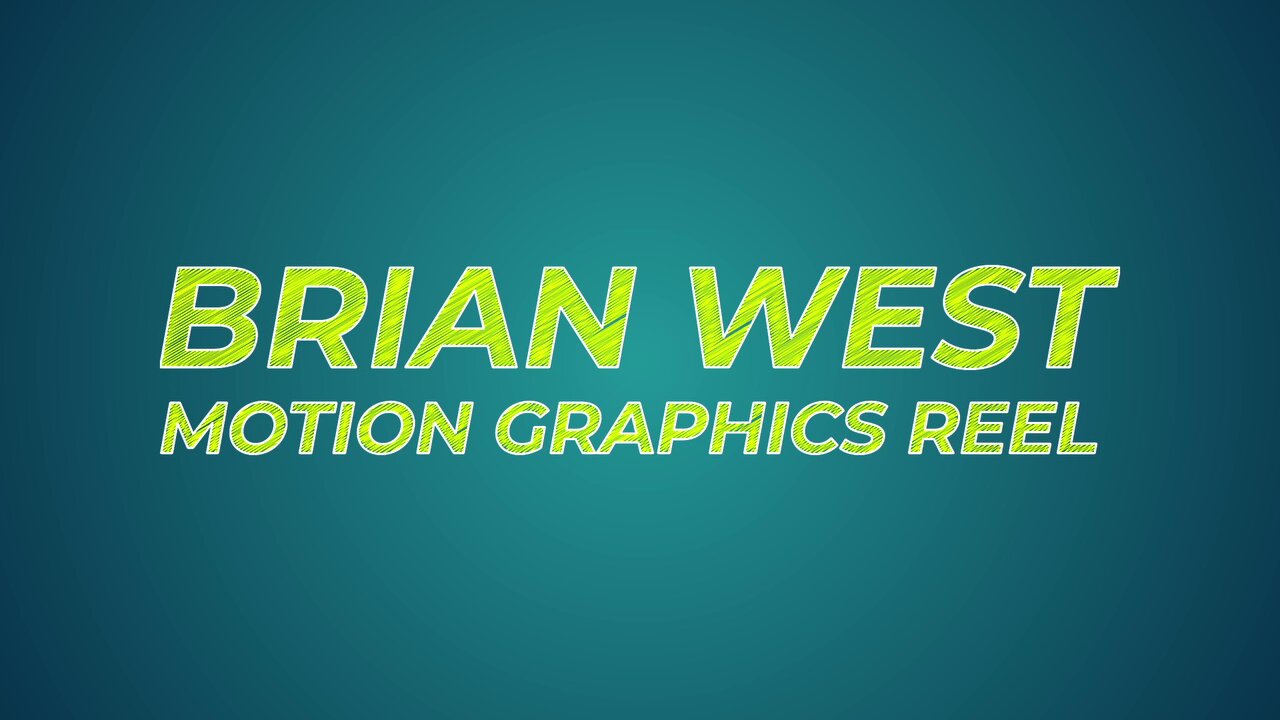 Brian West - Motion Graphics Reel (2024)