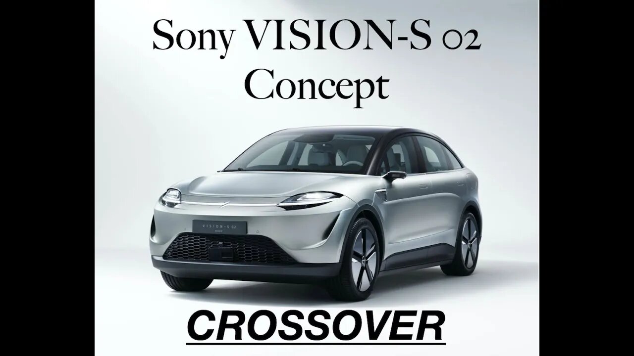 Sony VISION-S 02 Concept full electric car | Best Videos