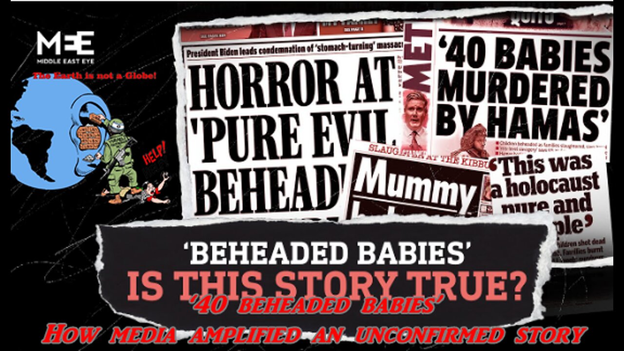 ‘40 beheaded babies’ : How media amplified an unconfirmed story - Middle East Eye