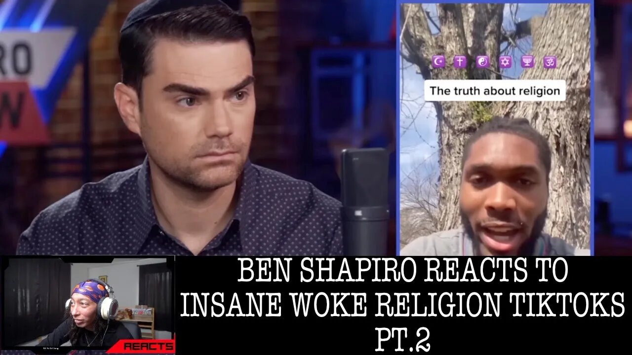 SANG REACTS: Ben Shapiro REACTS to INSANE Woke Religion TikToks PT. 2