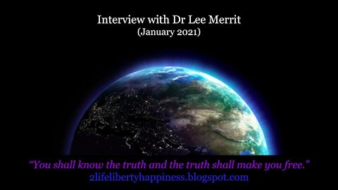 Interview with Dr Merrit (JAN 2021)