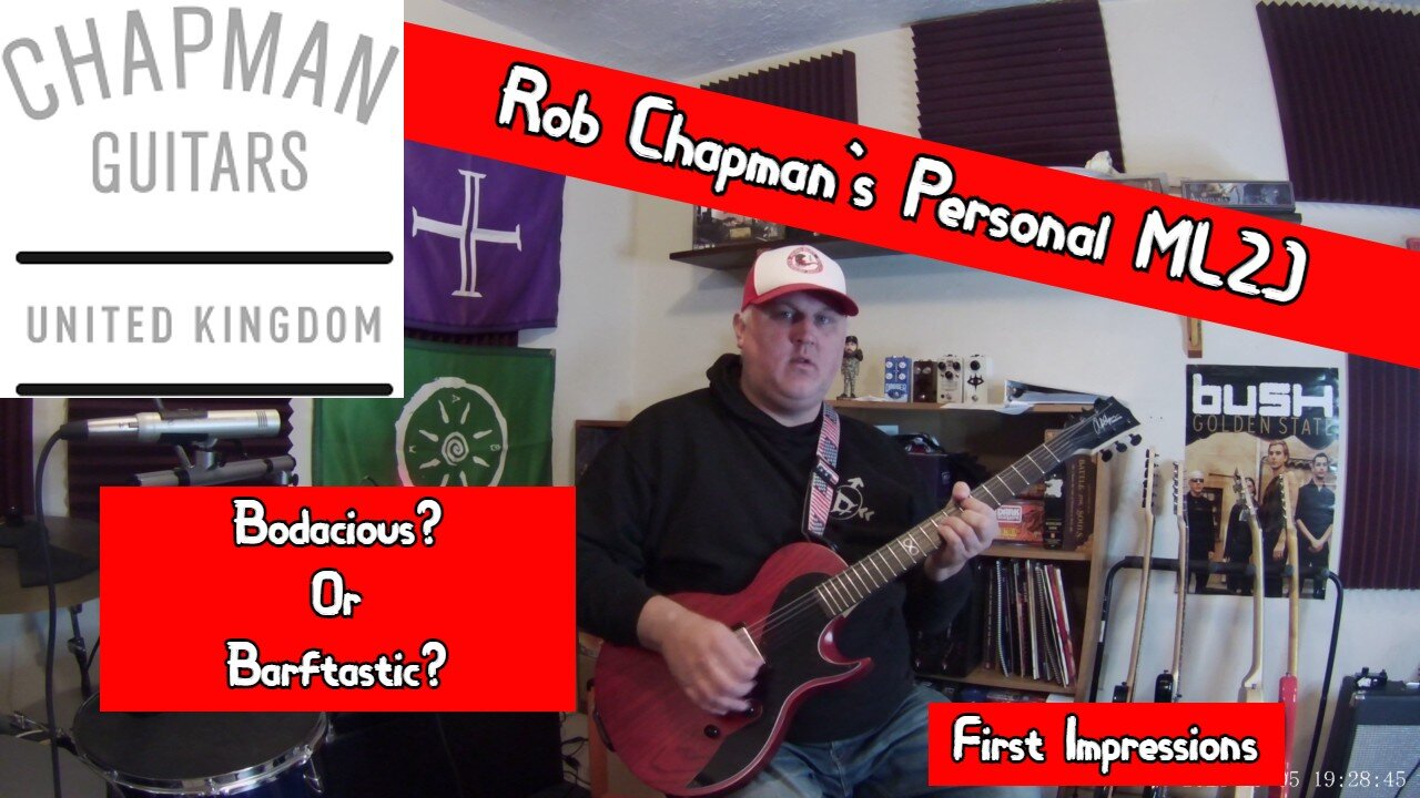 Chapman Guitars ML2J - Rob Chapman's Personal Guitar - 1st Impressions