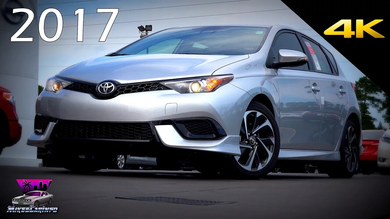 2017 Toyota Corolla iM - Ultimate In-Depth Look in 4K