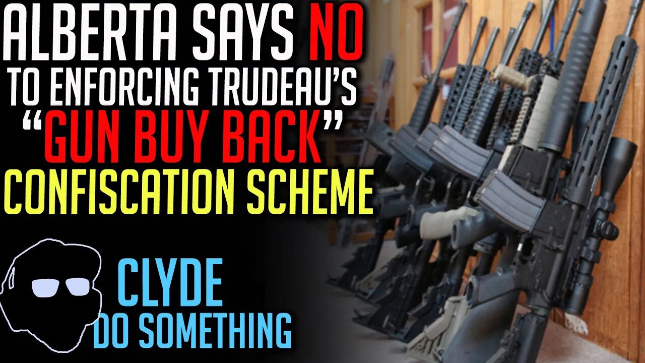 Alberta Vows to Thwart Trudeau's Gun Confiscation Scheme