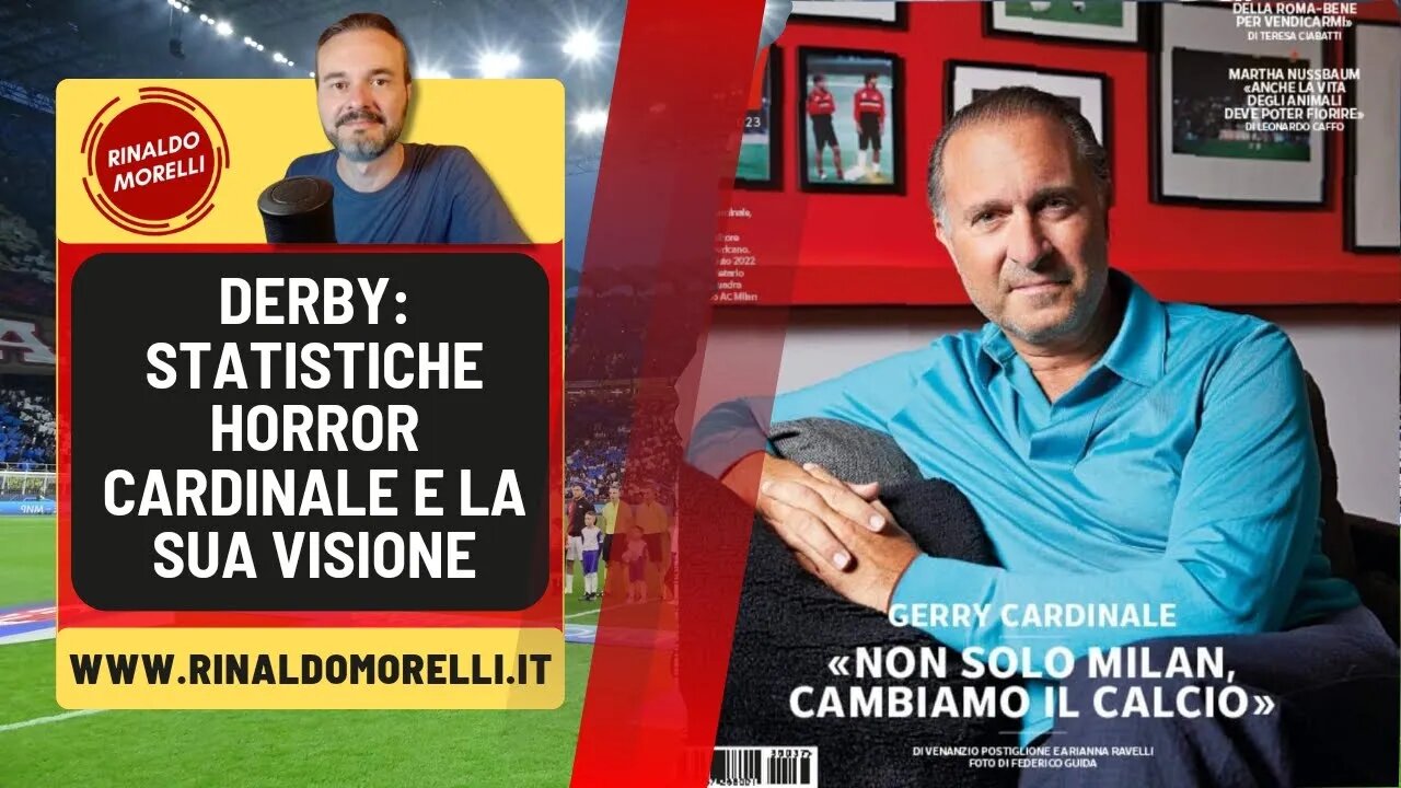 DERBY, statistiche horror. Cardinale e la sua visione