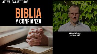 Biblia y confianza - Santiago Giró