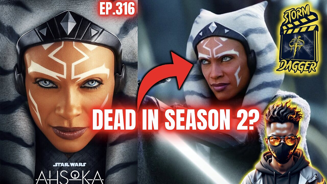 Ahsoka Might Be DEAD In Her Second Season!!!