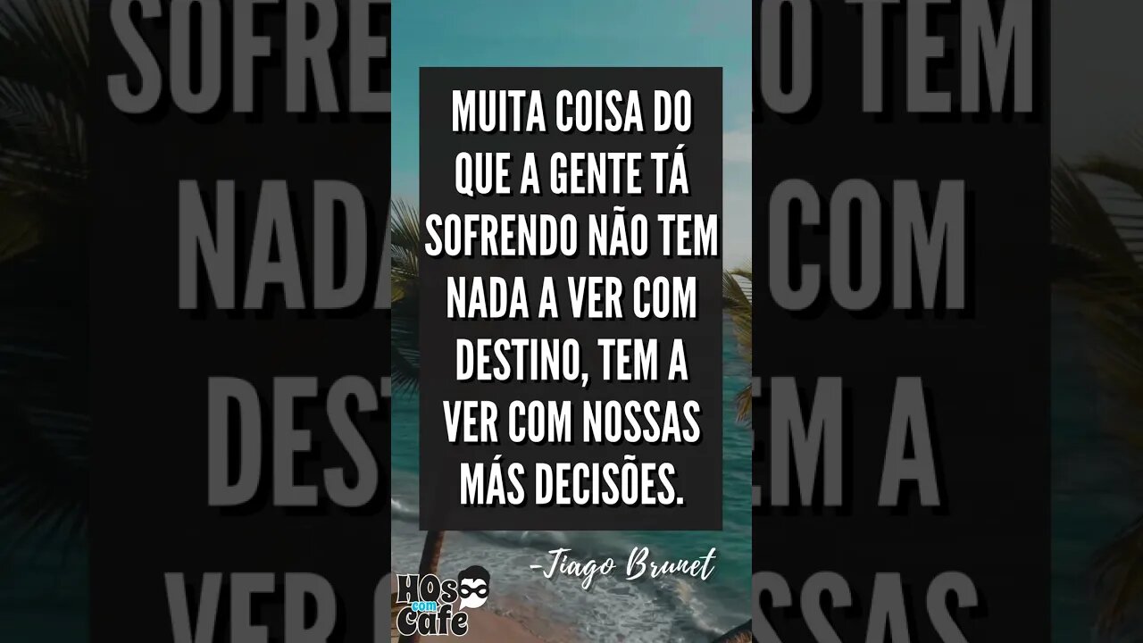 Frase do Tiago Brunet 2 | #shorts