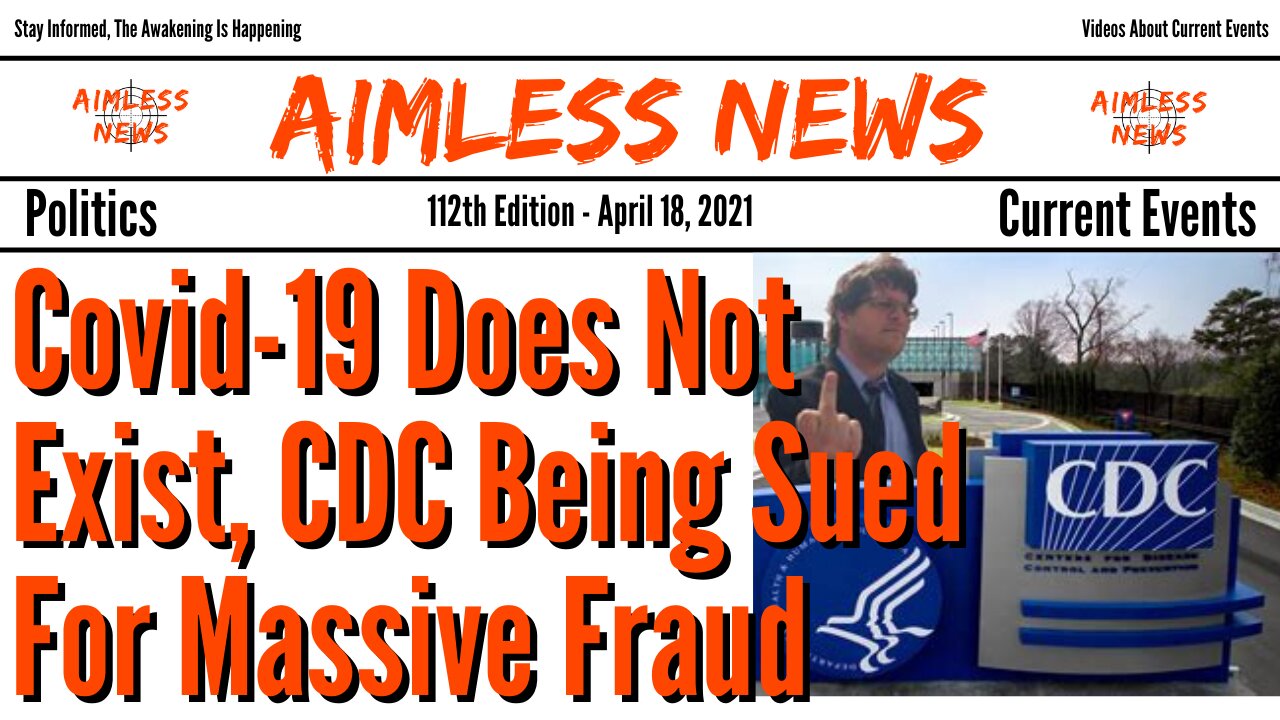 Covid-19 Does Not Exist, CDC Being Sued For Massive Fraud